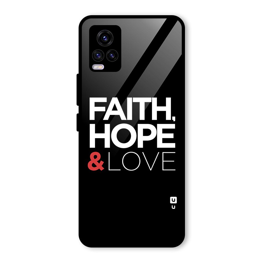 Faith Hope and Love Typography Glass Back Case for Vivo V20 2021