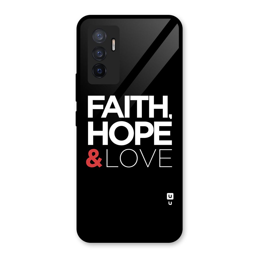 Faith Hope and Love Typography Glass Back Case for Vivo V23e
