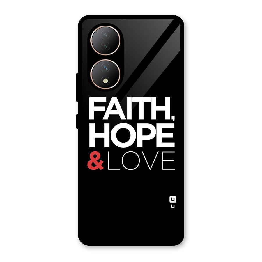 Faith Hope and Love Typography Glass Back Case for Vivo Y100A