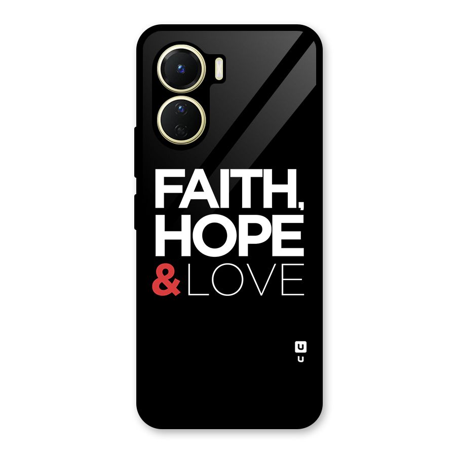 Faith Hope and Love Typography Glass Back Case for Vivo Y16