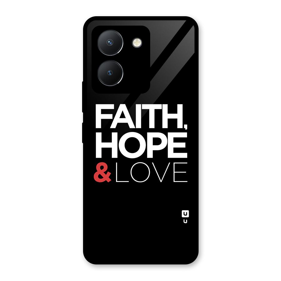 Faith Hope and Love Typography Glass Back Case for Vivo Y36