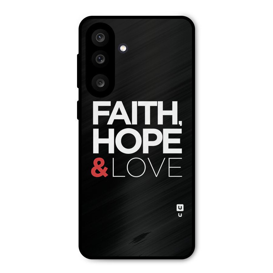 Faith Hope and Love Typography Metal Back Case for Galaxy M56