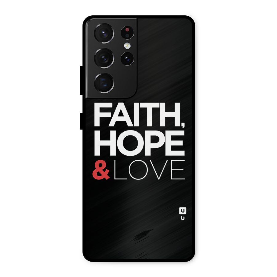 Faith Hope and Love Typography Metal Back Case for Galaxy S21 Ultra 5G