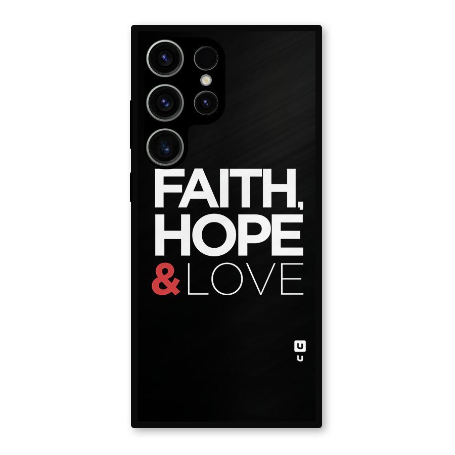 Faith Hope and Love Typography Metal Back Case for Galaxy S23 Ultra