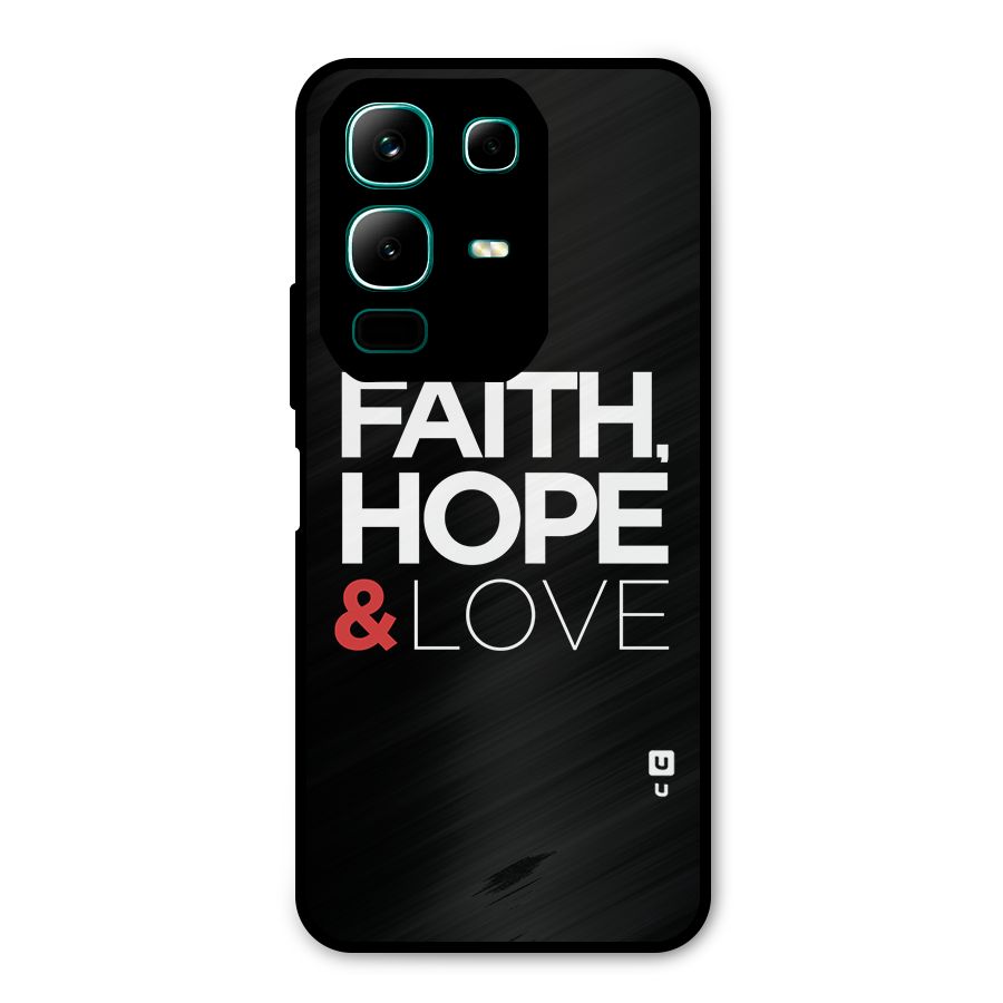 Faith Hope and Love Typography Metal Back Case for Infinix Note 50x