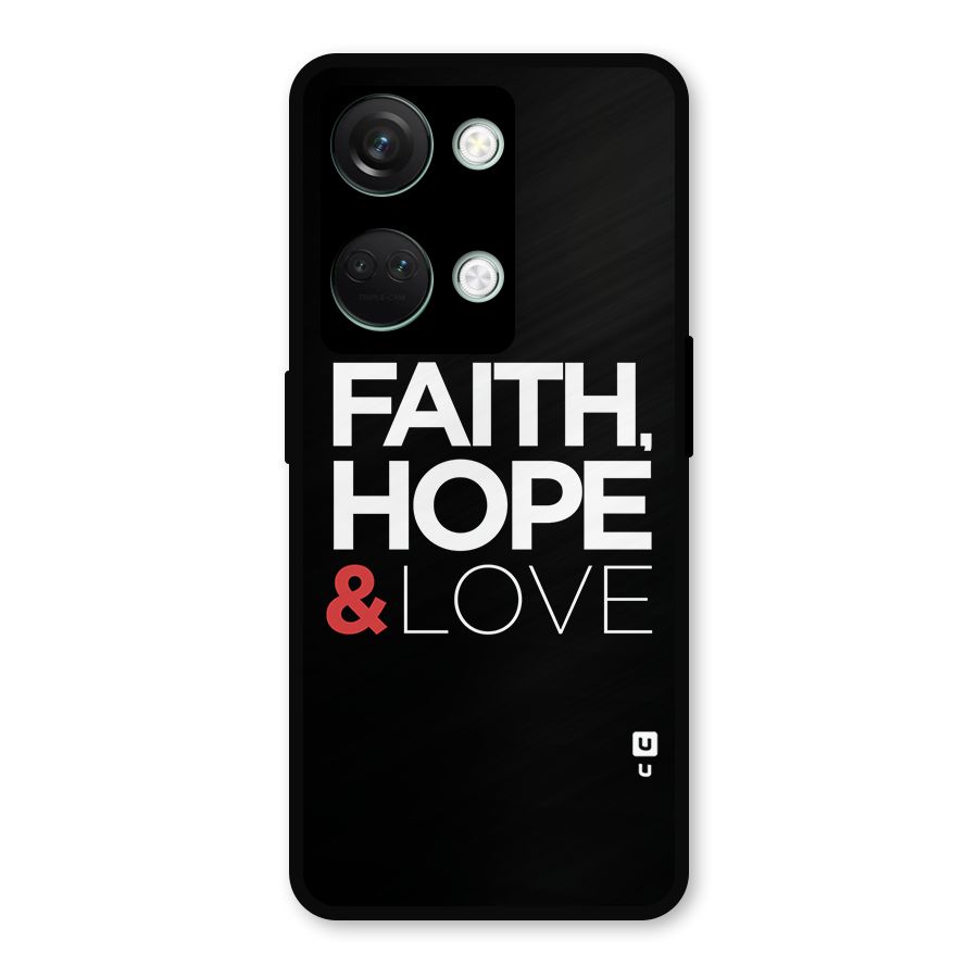 Faith Hope and Love Typography Metal Back Case for OnePlus Nord 3