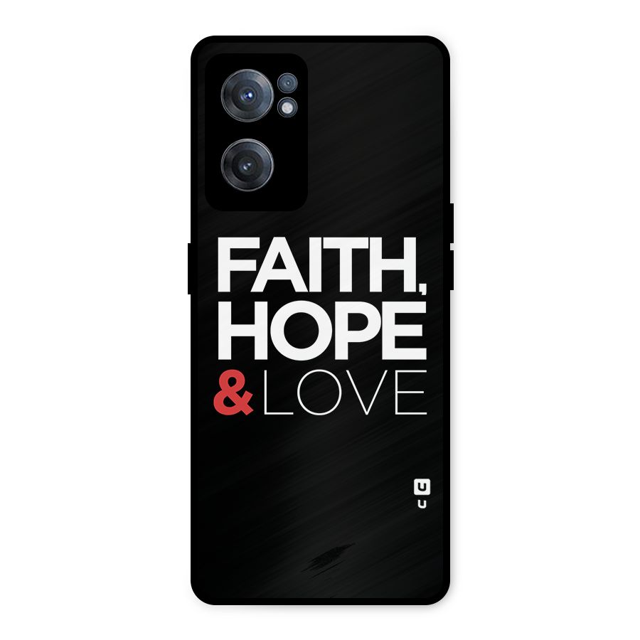 Faith Hope and Love Typography Metal Back Case for OnePlus Nord CE 2 5G