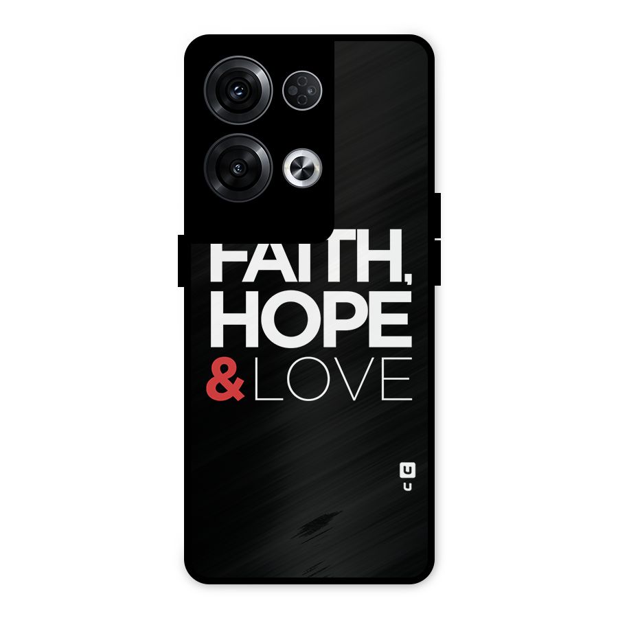 Faith Hope and Love Typography Metal Back Case for Oppo Reno8 Pro 5G