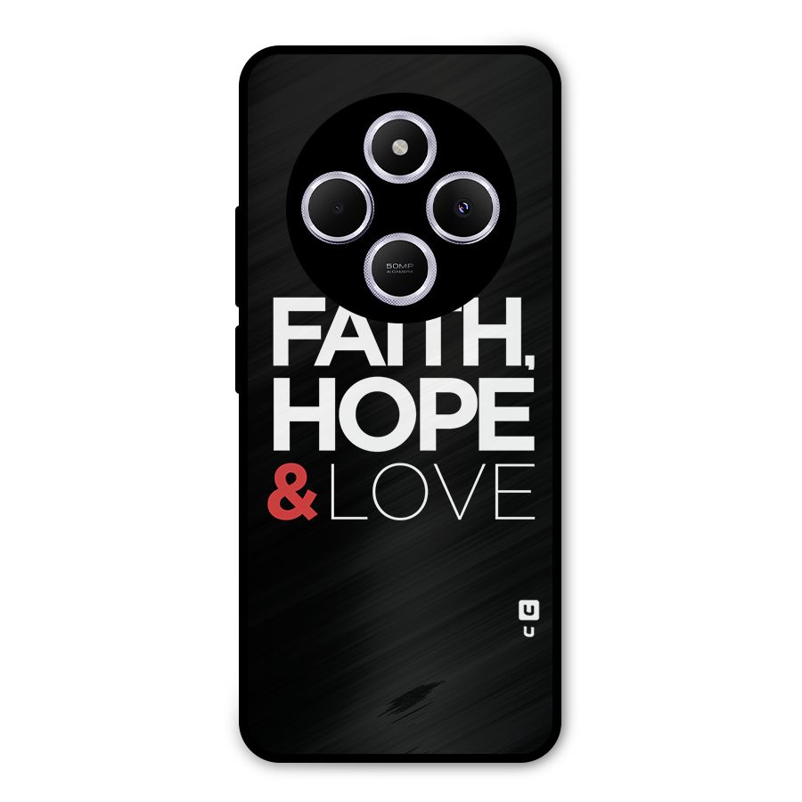 Faith Hope and Love Typography Metal Back Case for Poco C75 5G