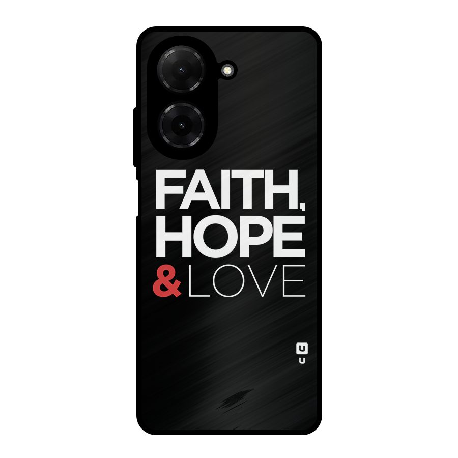 Faith Hope and Love Typography Metal Back Case for Redmi A5 4G