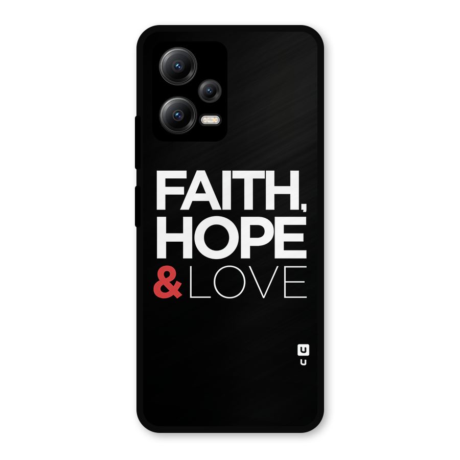 Faith Hope and Love Typography Metal Back Case for Redmi Note 12 5G