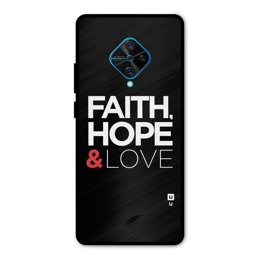 Faith Hope and Love Typography Metal Back Case for Vivo S1 Pro