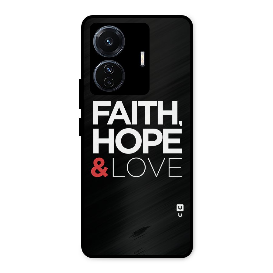 Faith Hope and Love Typography Metal Back Case for Vivo T1 Pro