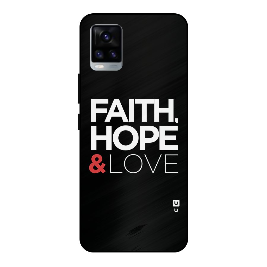 Faith Hope and Love Typography Metal Back Case for Vivo V20 2021