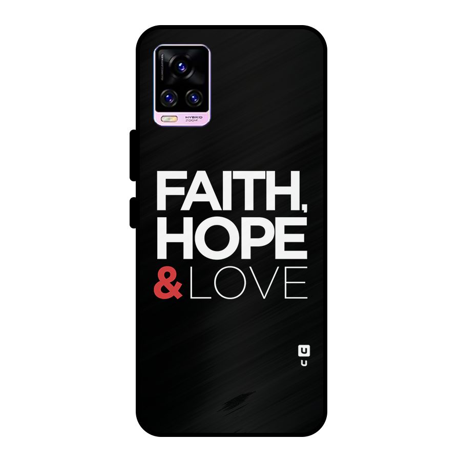 Faith Hope and Love Typography Metal Back Case for Vivo V20 Pro