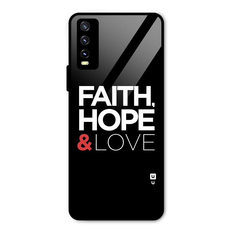 Faith Hope and Love Typography Metal Back Case for Vivo Y20