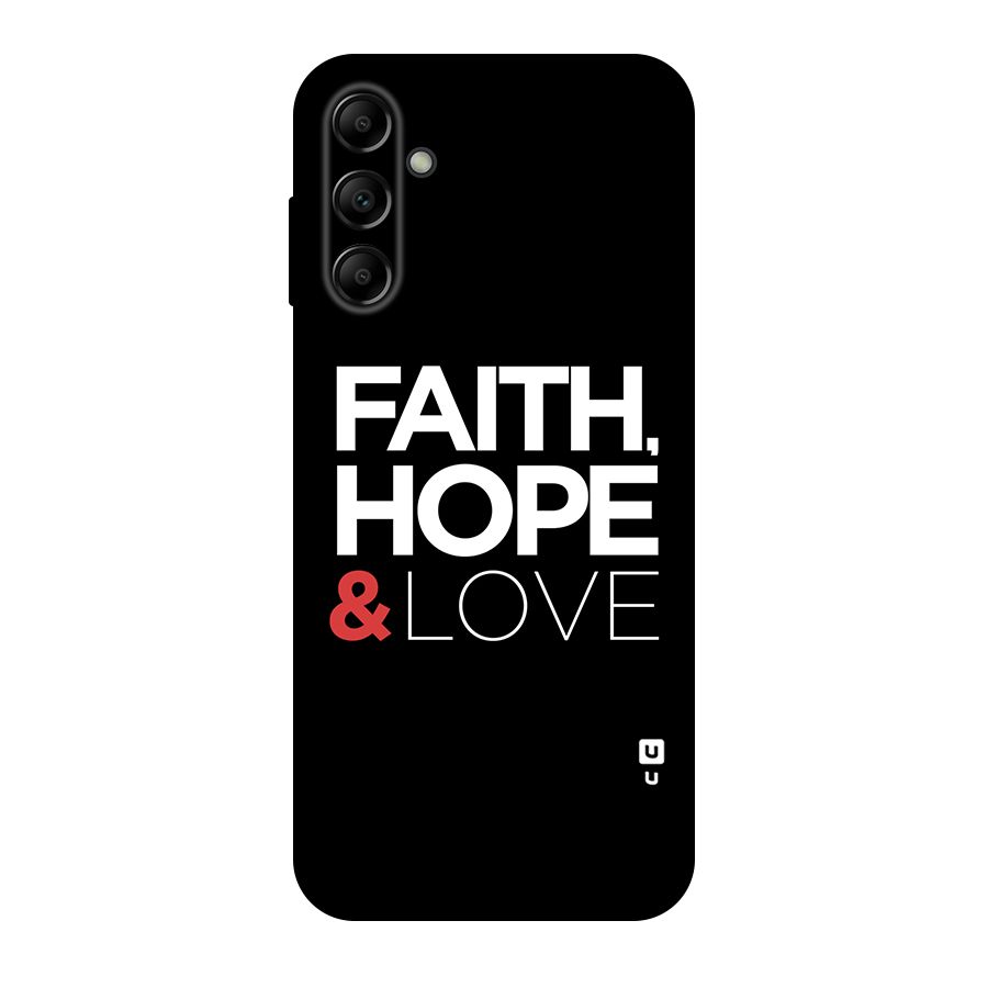 Faith Hope and Love Typography Original Polycarbonate Back Case for Galaxy A14 5G