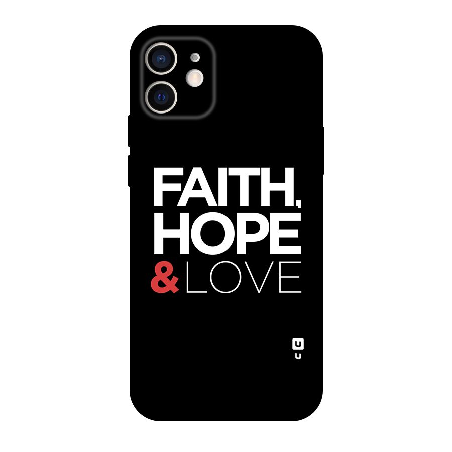 Faith Hope and Love Typography Original Polycarbonate Back Case for iPhone 12
