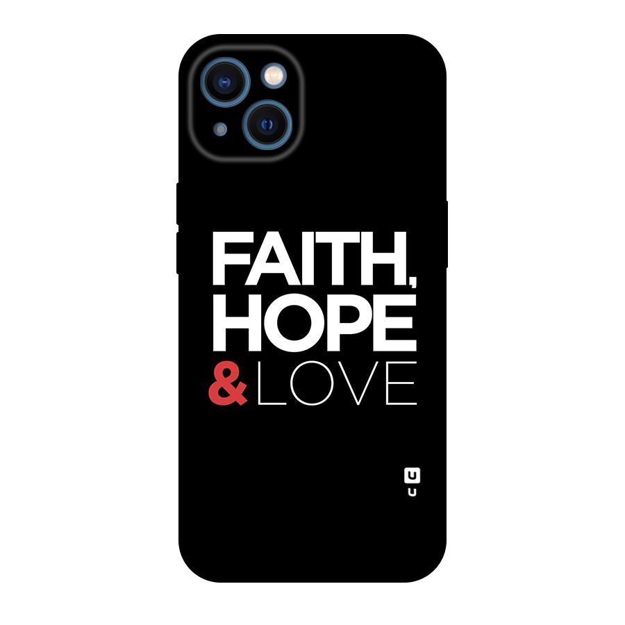Faith Hope and Love Typography Original Polycarbonate Back Case for iPhone 13