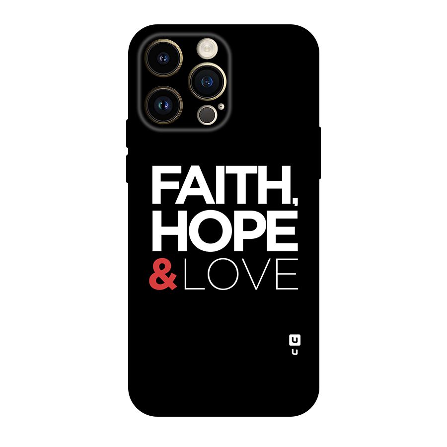 Faith Hope and Love Typography Original Polycarbonate Back Case for iPhone 14 Pro Max