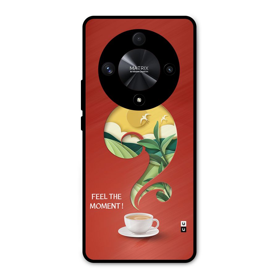 Feel The Moment Metal Back Case for Honor X9b