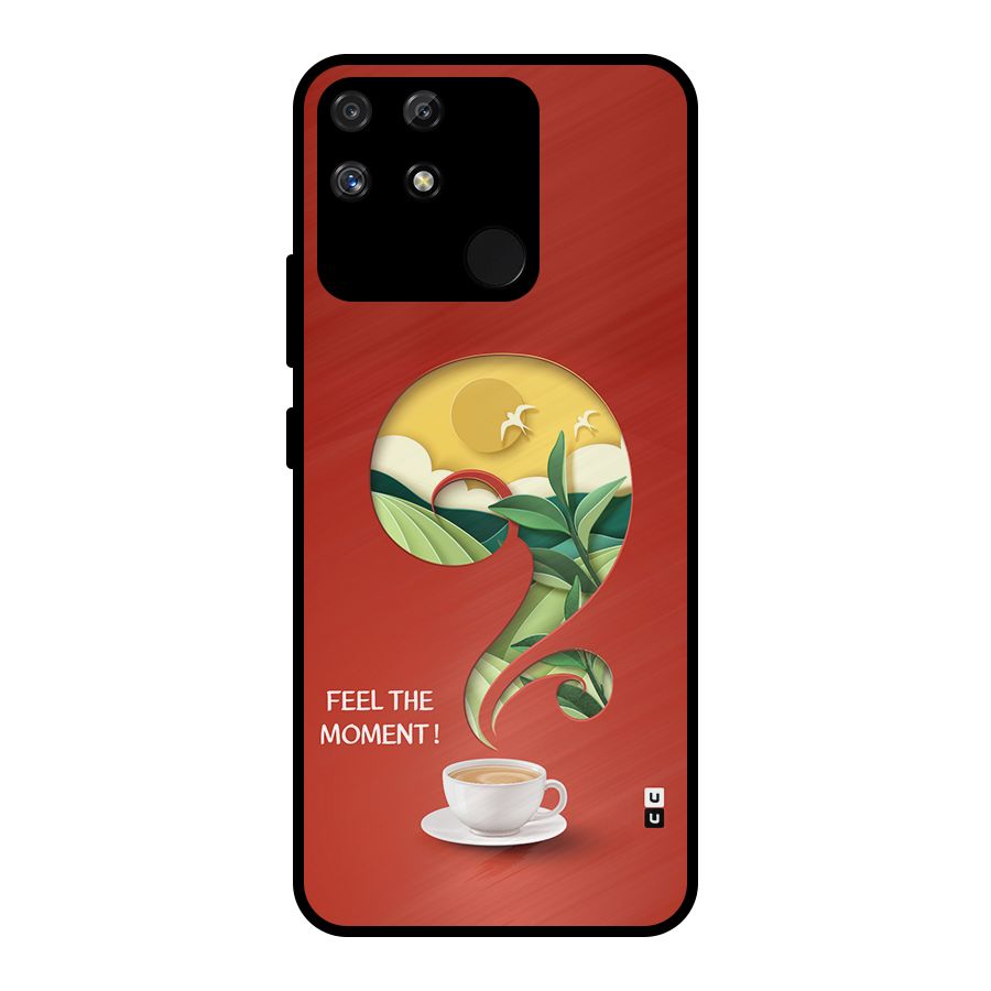 Feel The Moment Metal Back Case for Realme Narzo 50A