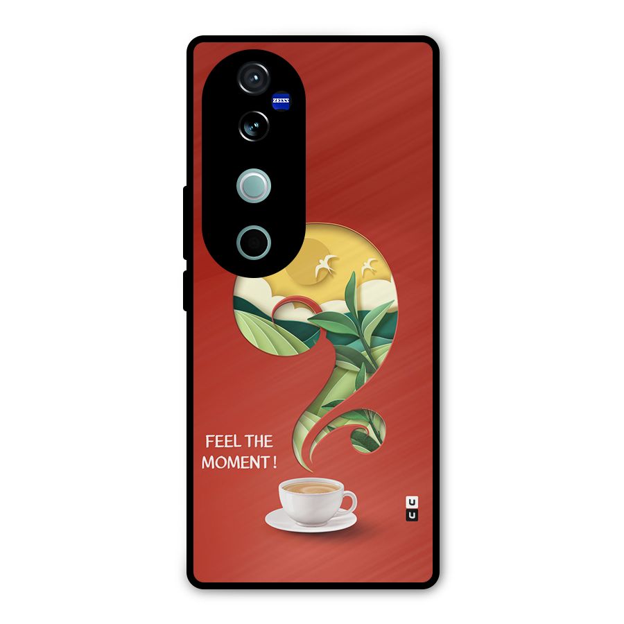 Feel The Moment Metal Back Case for Vivo V40