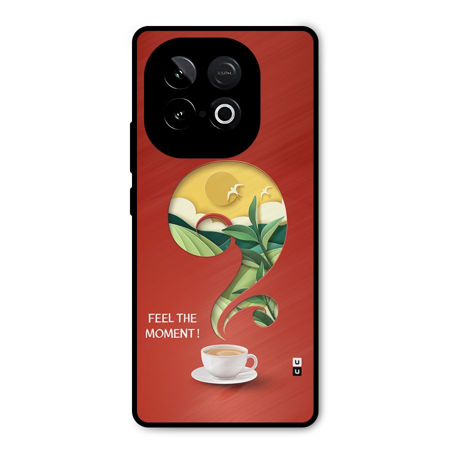 Feel The Moment Metal Back Case for iQOO Neo 10