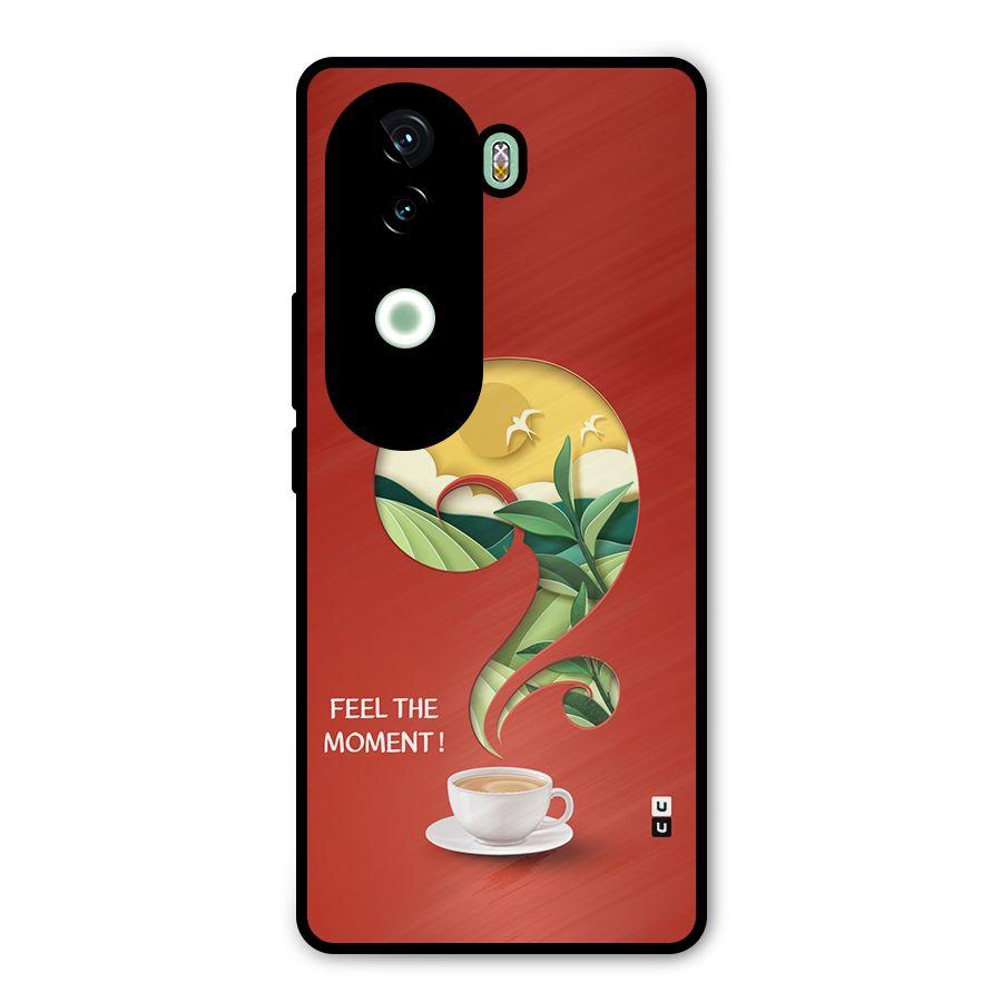 Feel The Moment Metal Back Case for iQOO Z9s