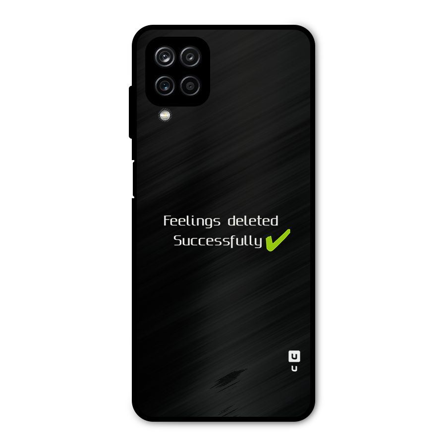 Feelings Deleted Metal Back Case for Galaxy A12