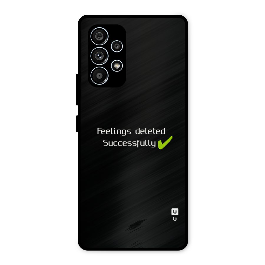 Feelings Deleted Metal Back Case for Galaxy A53 5G