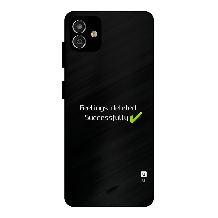 Feelings Deleted Metal Back Case for Galaxy M13 5G