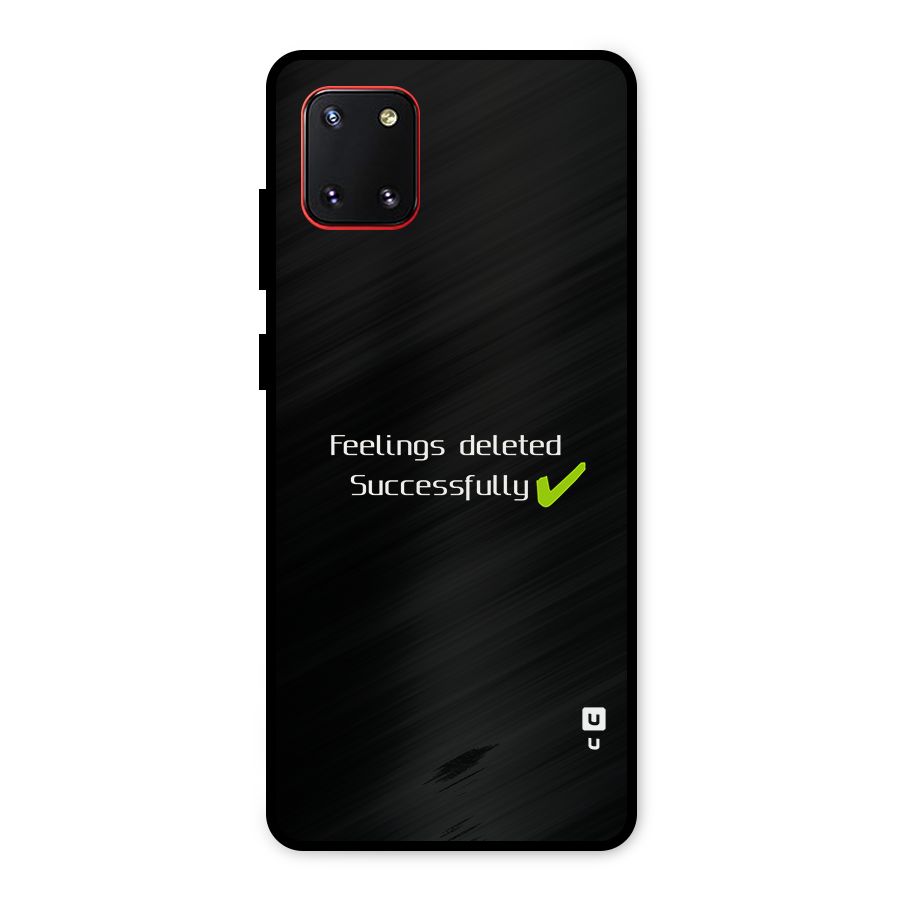 Feelings Deleted Metal Back Case for Galaxy Note 10 Lite