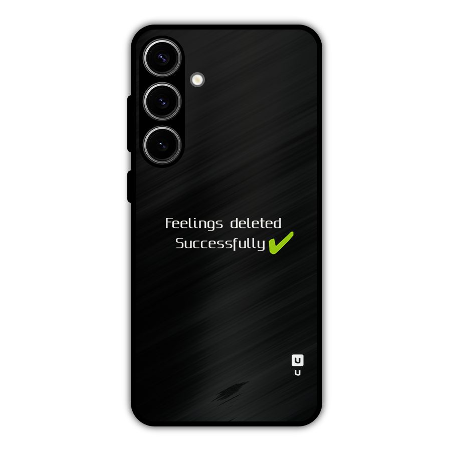 Feelings Deleted Metal Back Case for Galaxy S24 Plus