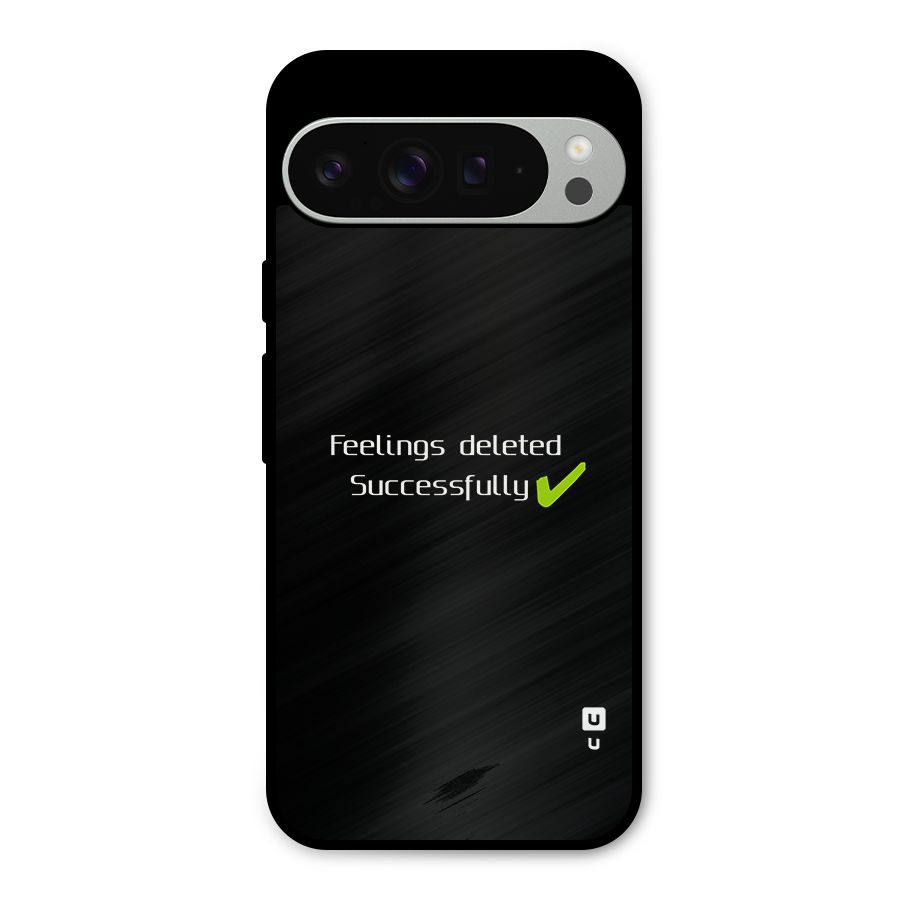 Feelings Deleted Metal Back Case for Google Pixel 9 Pro XL