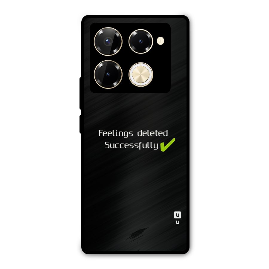 Feelings Deleted Metal Back Case for Infinix Note 40 Pro Plus