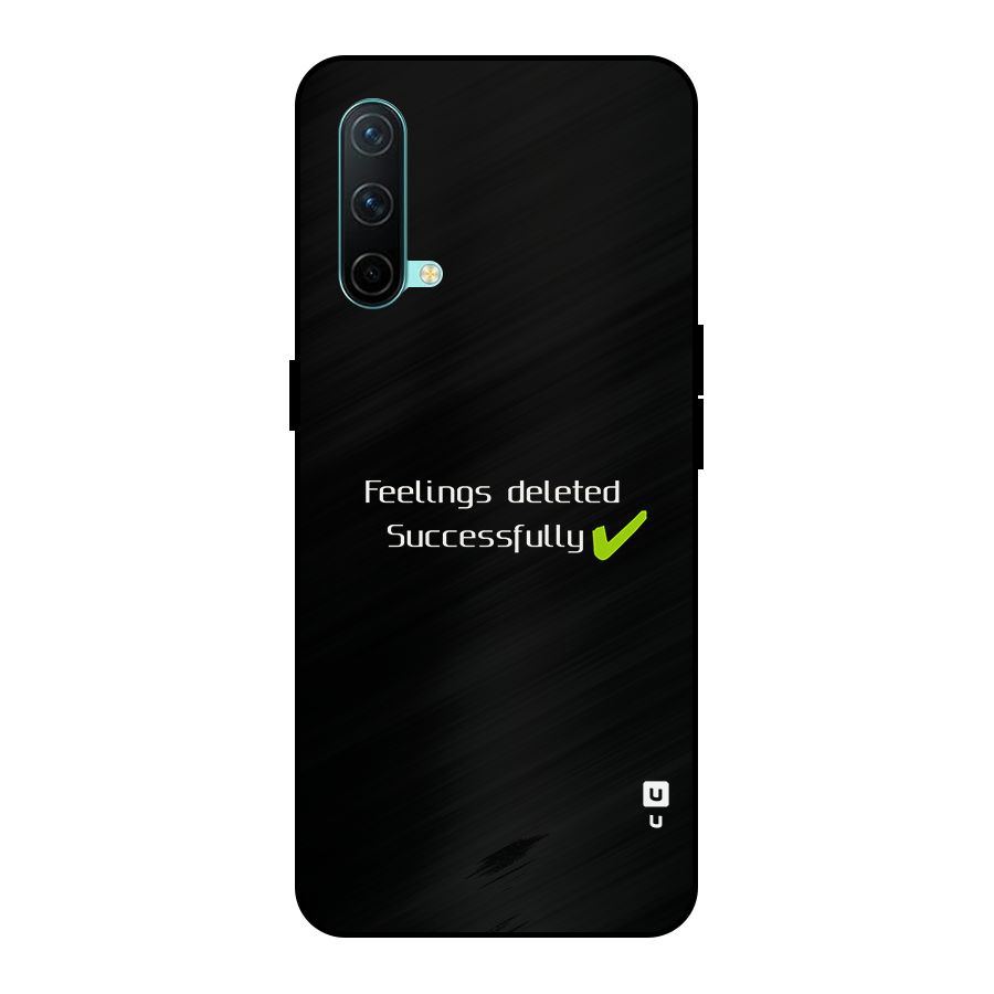 Feelings Deleted Metal Back Case for OnePlus Nord CE 5G