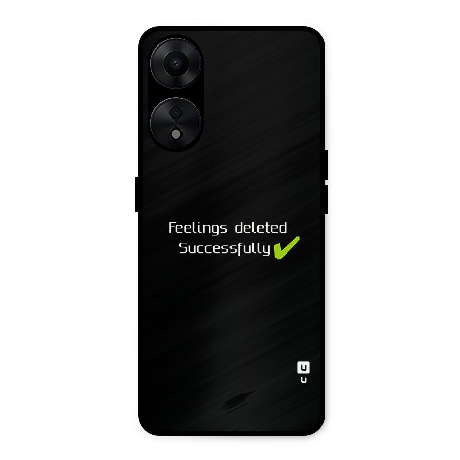 Feelings Deleted Metal Back Case for Oppo A78 5G