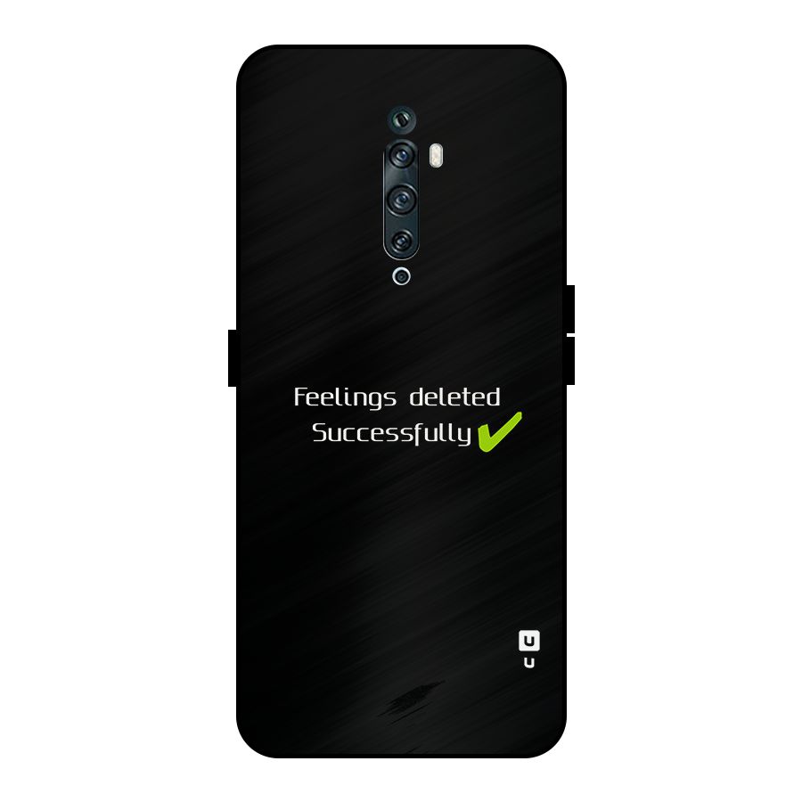 Feelings Deleted Metal Back Case for Oppo Reno2 F