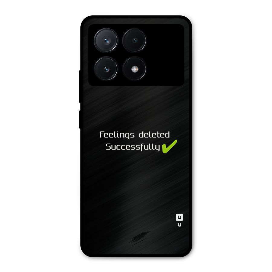 Feelings Deleted Metal Back Case for Poco X6 Pro