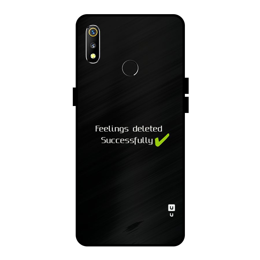 Feelings Deleted Metal Back Case for Realme 3i