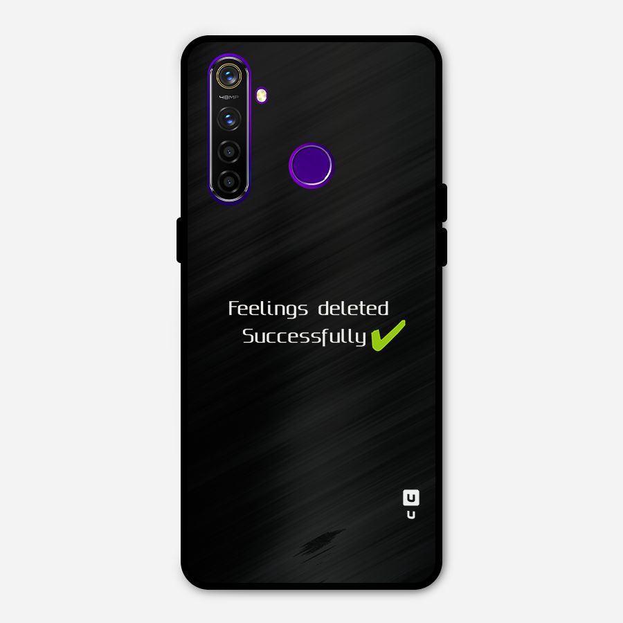 Feelings Deleted Metal Back Case for Realme 5 Pro