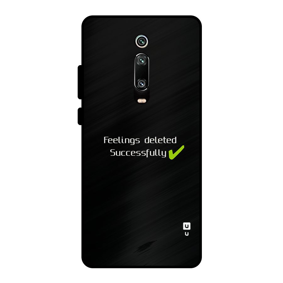 Feelings Deleted Metal Back Case for Redmi K20 Pro