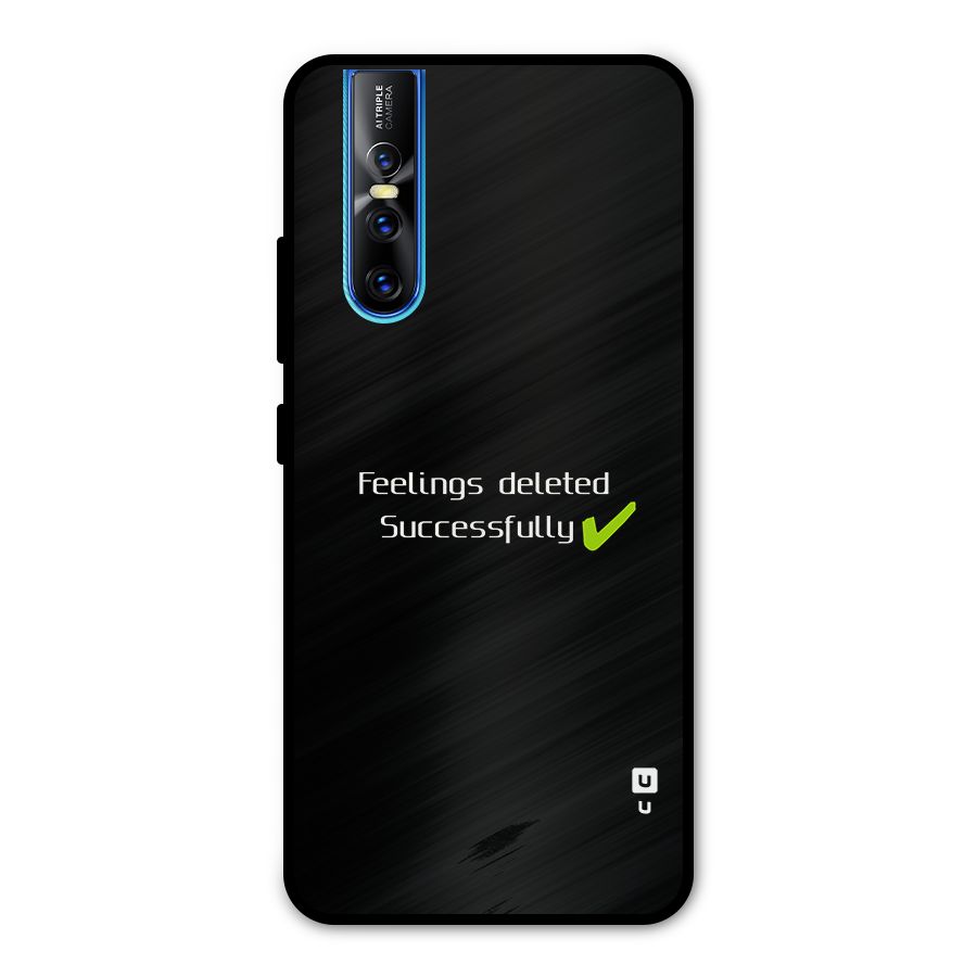 Feelings Deleted Metal Back Case for Vivo V15 Pro