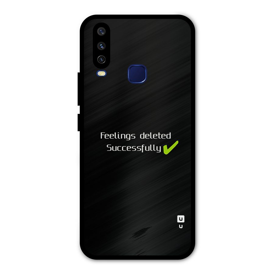 Feelings Deleted Metal Back Case for Vivo Y15