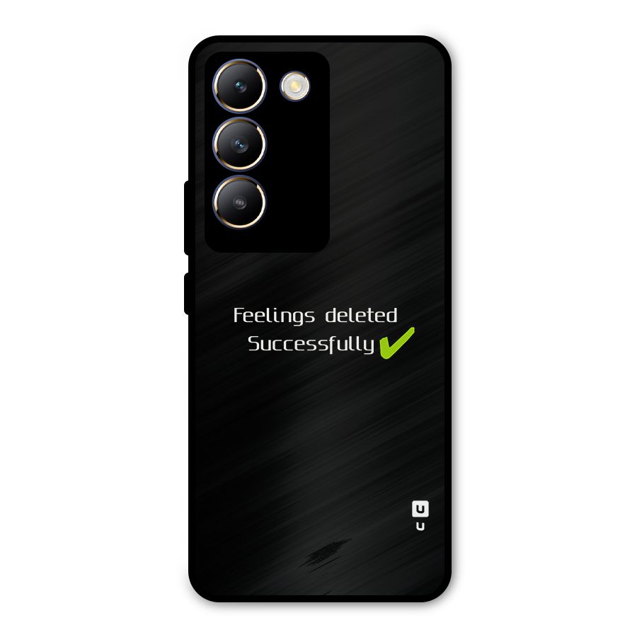 Feelings Deleted Metal Back Case for Vivo Y200e