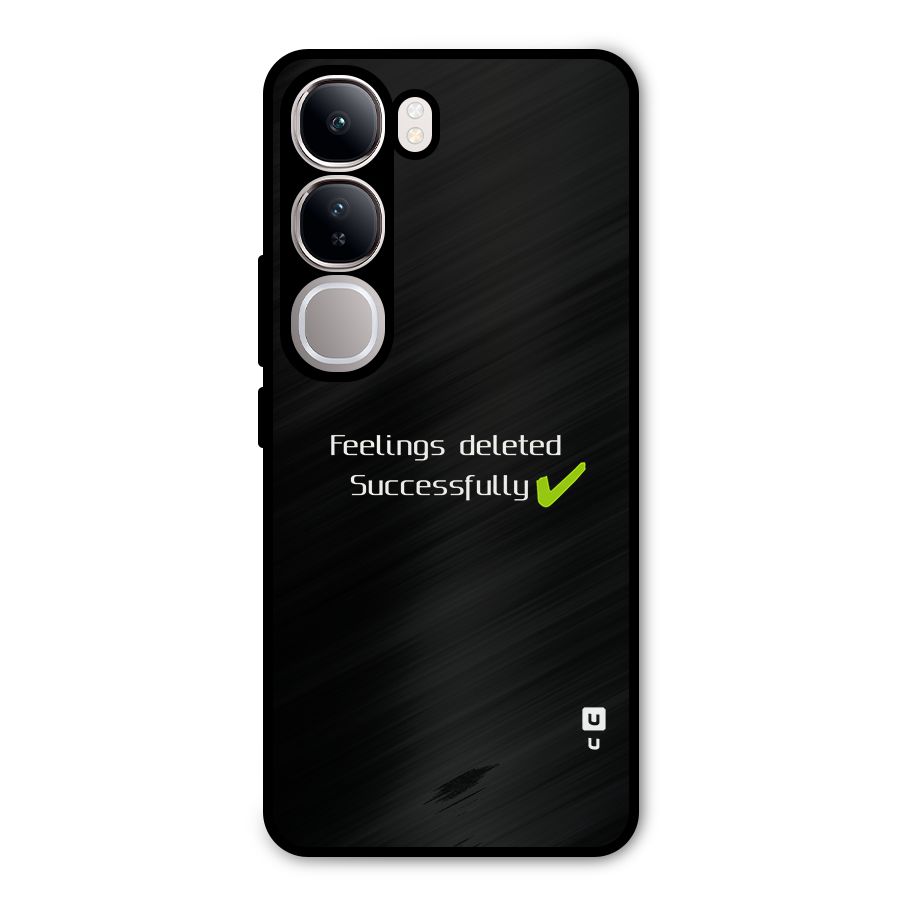 Feelings Deleted Metal Back Case for Vivo Y300