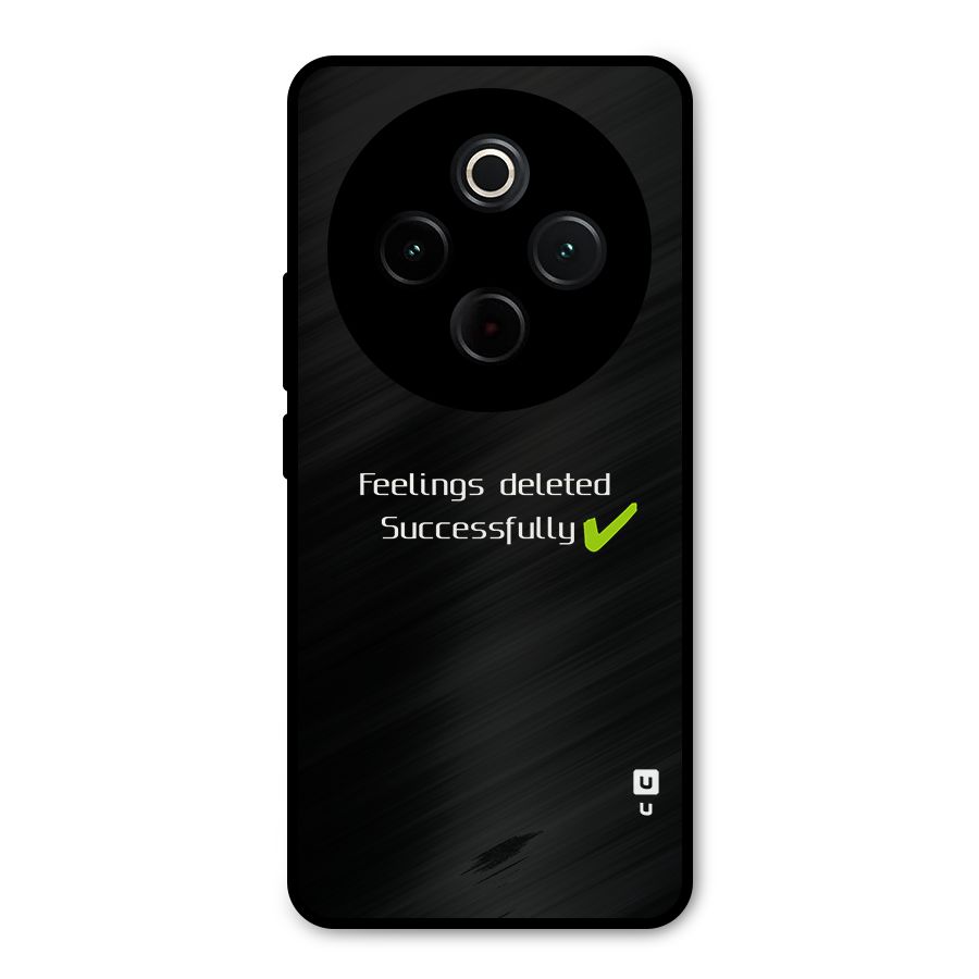 Feelings Deleted Metal Back Case for iQOO Z10