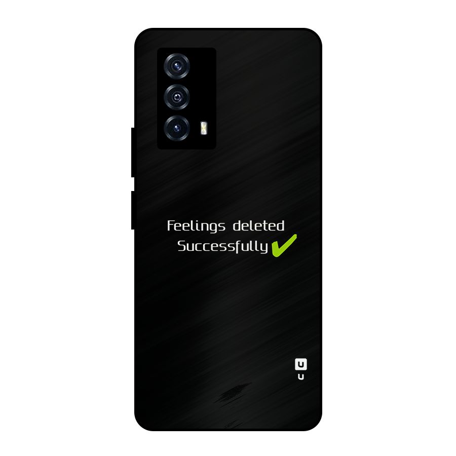 Feelings Deleted Metal Back Case for iQOO Z5