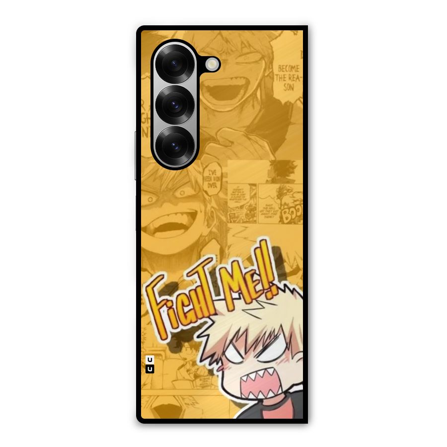 Fight Me Challenge Metal Back Case for Galaxy Z Fold6
